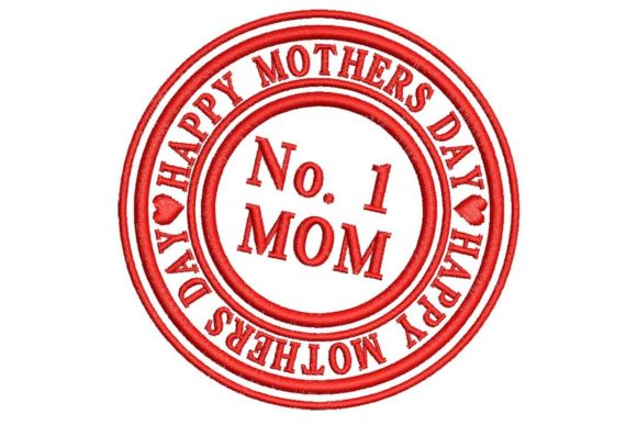 Happy Mothers Day No. 1 Mom