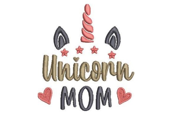 Unicorn Mom: A Magical Touch for Your Embroidery Projects